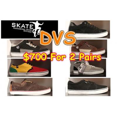 DVS $700 For 2 Pairs